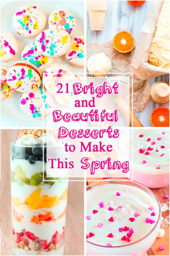 21 bright and beautiful desserts to make this spring