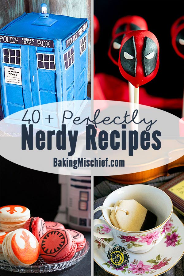 Nerd Month Retrospective and 40+ Perfectly Nerdy Recipes