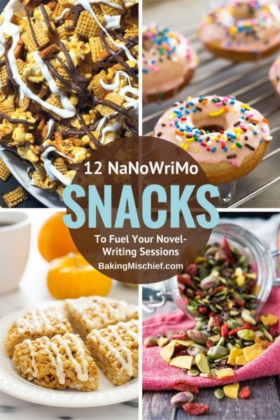 12 NaNoWriMo Snacks to Fuel Your Novel-Writing Sessions