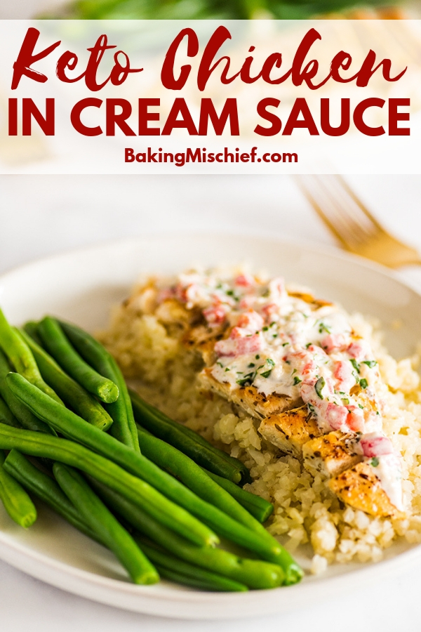 Keto Chicken in Cream Sauce Baking Mischief